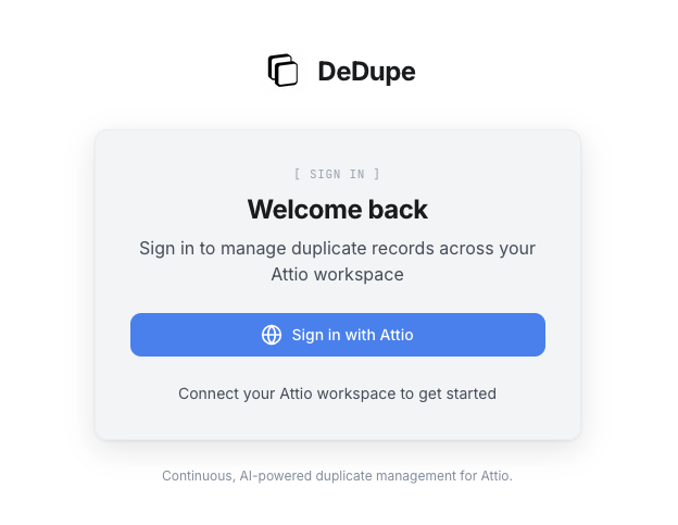 The DeDupe sign-in screen with the Sign in with Attio button